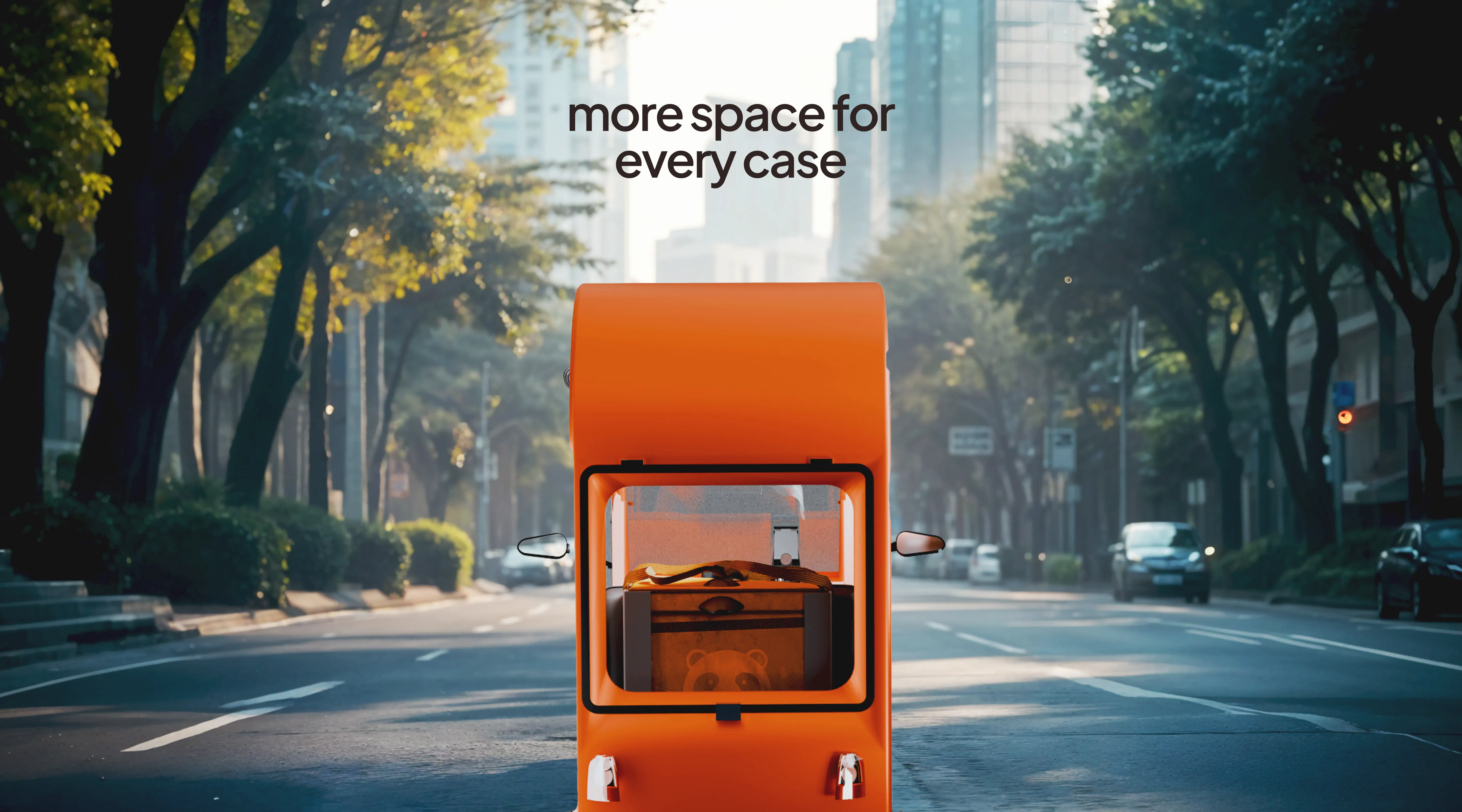More space for every case